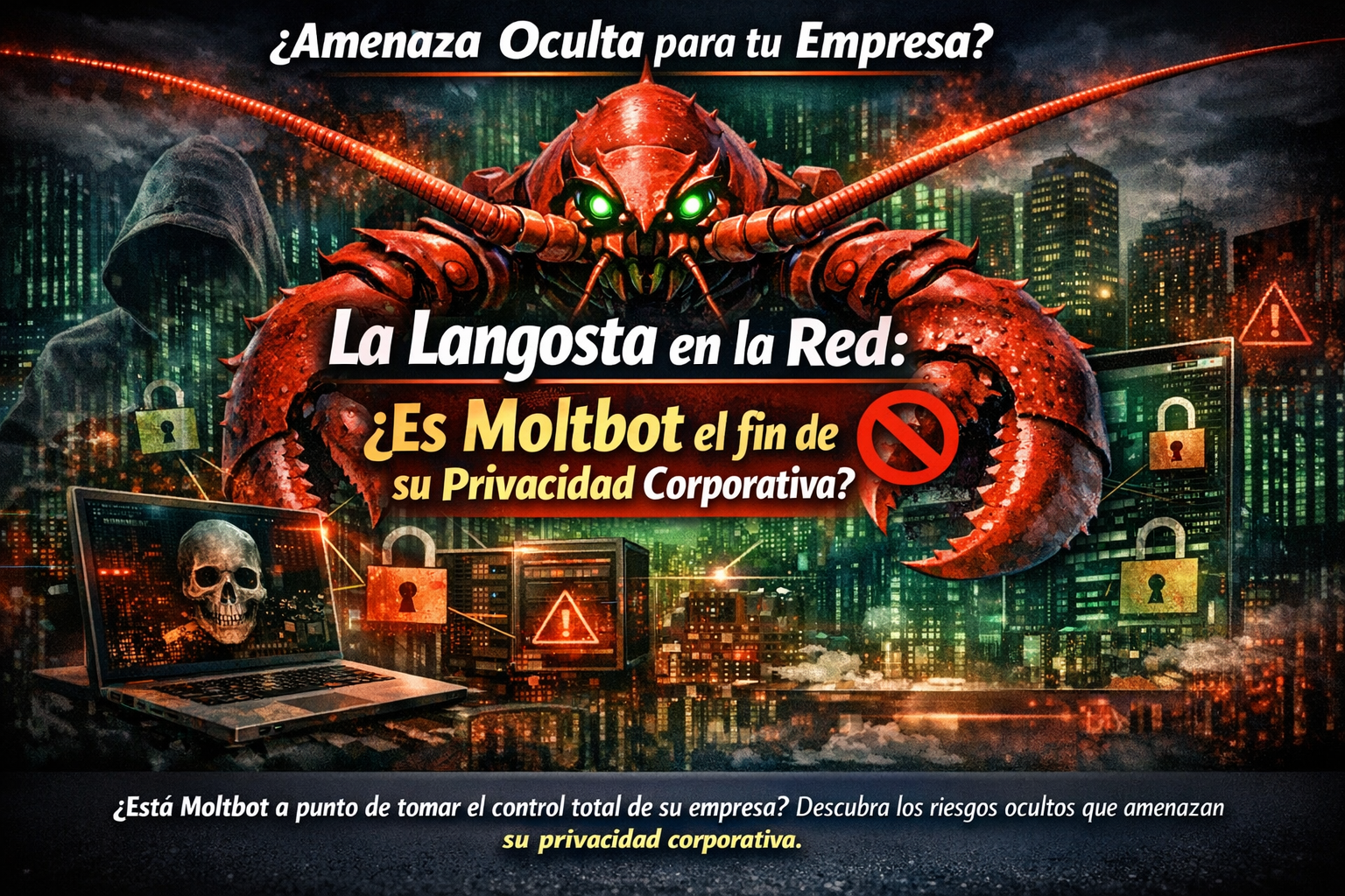 Ilustración conceptual de Moltbot como una amenaza digital: un agente autónomo con capacidad de tomar el control de sistemas empresariales y poner en riesgo la privacidad corporativa. Care Telecom.